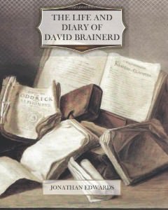 14 - The Life and Diary of David Brainerd